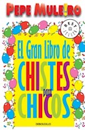 Papel GRAN LIBRO DE CHISTES PARA CHICOS (BEST SELLER) (RUSTICA)