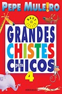 Papel GRANDES CHISTES PARA CHICOS 4 (BEST SELLER)