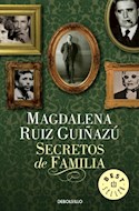 Papel SECRETOS DE FAMILIA [RUIZ GUIÑAZU MAGDALENA] (BEST SELLER)