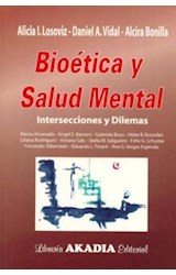 Papel BIOETICA Y SALUD MENTAL INTERSECCIONES Y DILEMAS