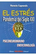 Papel ESTRES PANDEMIA DEL SIGLO XXI PSICONEUROINMUNO ENDOCRINOLOGIA