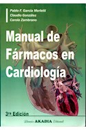 Papel MANUAL DE FARMACOS EN CARDIOLOGIA (3 EDICION)