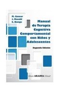 Papel MANUAL DE TERAPIA COGNITIVA COMPORTAMENTAL CON NIÑOS Y ADOLESCENTES [2 EDICION]
