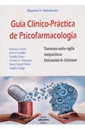 Papel GUIA CLINICO PRACTICA DE PSICOFARMACOLOGIA (RUSTICA)