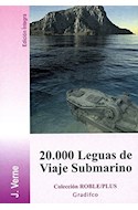 Papel 20000 LEGUAS DE VIAJE SUBMARINO (COLECCION ROBLE/PLUS) (RUSTICA)