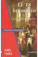 Papel 18 BRUMARIO DE LUIS BONAPARTE (COLECCION PENSADORES UNIVERSALES)