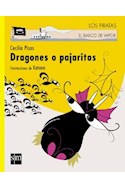 Papel DRAGONES O PAJARITOS (COLECCION LOS PIRATAS)