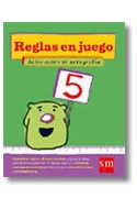 Papel REGLAS EN JUEGO 5 S M ACTIVIDADES DE ORTOGRAFIA