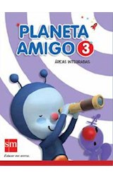 Papel PLANETA AMIGO 3 S M AREAS INTEGRADAS [CON SUPERFICHAS][  NOVEDAD 2011]