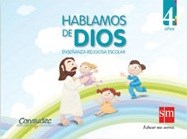 Papel HABLAMOS DE DIOS 4 AÑOS S M ENSEÑANZA RELIGIOSA ESCOLAR  (NOVEDAD 2012)