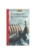 Papel VIKINGOS EN LA TIERRA VERDE (BARCO DE VAPOR ROJO)