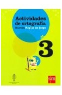 Papel ACTIVIDADES DE ORTOGRAFIA 3 S M NUEVAS REGLAS EN JUEGO  (NOVEDAD 2013)