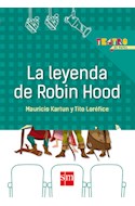 Papel LEYENDA DE ROBIN HOOD (COLECCION TEATRO DE PAPEL) (RUSTICA)