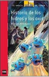 Papel HISTORIA DE LOS HIDROS Y LOS OXIS (BARCO DE VAPOR ROJO)