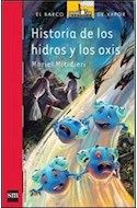 Papel HISTORIA DE LOS HIDROS Y LOS OXIS (BARCO DE VAPOR ROJO)