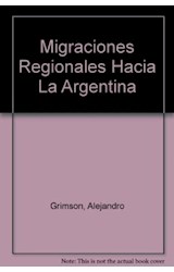 Papel MIGRACIONES REGIONALES HACIA LA ARGENTINA DIFERENCIA DESIGUALDAD Y DERECHOS