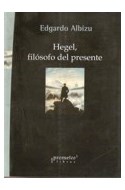 Papel HEGEL FILOSOFO DEL PRESENTE (RUSTICA)