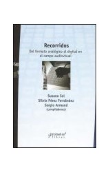 Papel RECORRIDOS DEL FORMATO ANALOGICO AL DIGITAL EN EL CAMPO AUDIOVISUAL