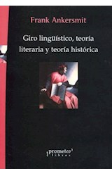 Papel GIRO LINGUISTICO TEORIA LITERARIA Y TEORIA HISTORICA