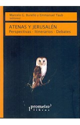 Papel ATENAS Y JERUSALEN PERSPECTIVAS - ITINERARIOS - DEBATES