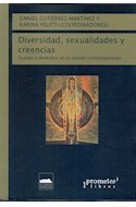 Papel DIVERSIDAD SEXUALIDADES Y CREENCIAS CUERPO Y DERECHOS EN EL MUNDO CONTEMPORANEO