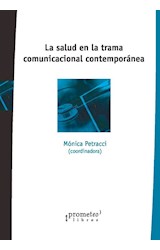 Papel SALUD EN LA TRAMA COMUNICACIONAL CONTEMPORANEA (RUSTICO)