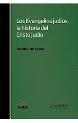 Papel EVANGELIOS JUDIOS LA HISTORIA DEL CRISTO JUDIO (RUSTICA)