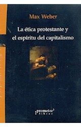 Papel ETICA PROTESTANTE Y EL ESPIRITU DEL CAPITALISMO [3 EDICION]