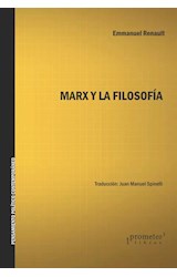 Papel MARX Y LA FILOSOFIA (COLECCION PENSAMIENTO POLITICO CONTEMPORANEO)