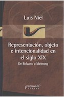 Papel REPRESENTACION OBJETO E INTENCIONALIDAD EN EL SIGLO XIX DE BOLZANO A MEINONG