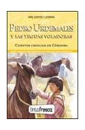 Papel PEDRO URDEMALES Y LAS YEGUAS VOLADORAS / EL CONEJITO AYUDANTE (CUENTOS CRIOLLAS)(CUENTOS Y L