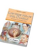 Papel TRES PELOS DEL DIABLO / EL RUNA UTURUNKO (CUENTOS CATAMARQUEÑOS)(CUENTOS Y LEYENDAS)