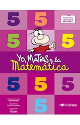 Papel YO MATIAS Y LA MATEMATICA 5 TINTA FRESCA (ANILLADO) (NOVEDAD 2016)