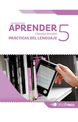 Papel APRENDER 5 TINTA FRESCA (SOCIALES + LENGUA) (BONAERENSE) (APRENDER) (NOVEDAD 2016)