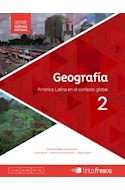 Papel GEOGRAFIA 2 TINTA FRESCA AMERICA LATINA EN EL CONTEXTO GLOBAL (NUEVAS MIRADAS) (NOVEDAD 2017)