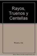 Papel RAYOS TRUENOS Y CENTELLAS (COLECCION MITOS Y LEYENDAS DE LOS TERRIBLES DIOSES GRIEGOS)
