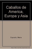 Papel CABALLOS DE AMERICA EUROPA Y ASIA (CABALLOS)
