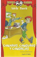 Papel CANARIOS CANGUROS Y CANGREJOS (COLECCION TEATRO CUENTO)
