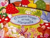 Papel NUEVO HOGAR DE LA HADA MARIANELLA (HADAS Y PRINCESAS BRILLANTES) (A PARTIR DE 4 AÑOS)