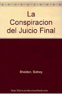 Papel CONSPIRACION DEL JUICIO FINAL (BIBLIOTECA SIDNEY SHELDON)