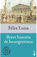 Papel BREVE HISTORIA DE LOS ARGENTINOS (ARGENTINA DEL BICENTENARIO)