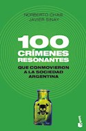Papel 100 CRIMENES RESONANTES QUE CONMOVIERON A LA SOCIEDAD ARGENTINA (DIVULGACION)