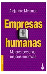 Papel EMPRESAS MAS HUMANAS MEJORES PERSONAS MEJORES EMPRESAS (COLECCION DIVULGACION) (BOLSILLO)