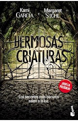 Papel HERMOSAS CRIATURAS LOS SECRETOS MAS OSCUROS SALEN A LA  LUZ (LAS DIECISEIS LUNAS 1) (BESTSE