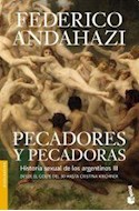 Papel PECADORES Y PECADORAS HISTORIA SEXUAL DE LOS ARGENTINOS III (COLECCION DIVULGACION)