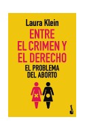Papel ENTRE EL CRIMEN Y EL DERECHO EL PROBLEMA DEL ABORTO (COLECCION DIVULGACION)