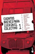 Papel CUENTOS BREVES PARA LEER EN EL COLECTIVO 1 (RELATOS)