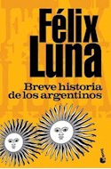 Papel BREVE HISTORIA DE LOS ARGENTINOS (BIBLIOTECA FELIX LUNA  )