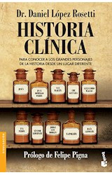 Papel HISTORIA CLINICA [PROLOGO DE FELIPE PIGNA] (COLECCION DIVULGACION)