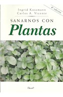 Papel SANARNOS CON PLANTAS [4 EDICION] (CALIDAD DE VIDA)